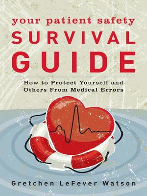 cover image of Your Patient Safety Survival Guide